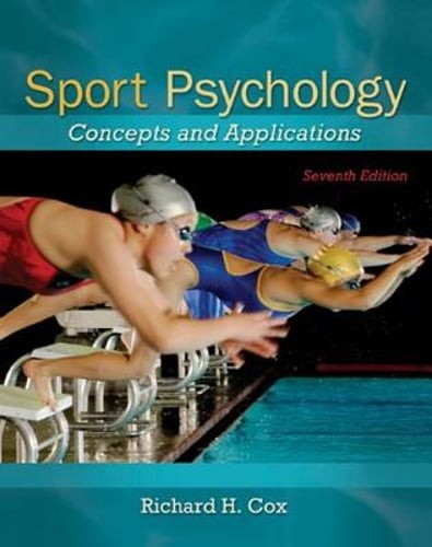 Sport Psychology: Concepts and Applications by Richard H Cox: Used