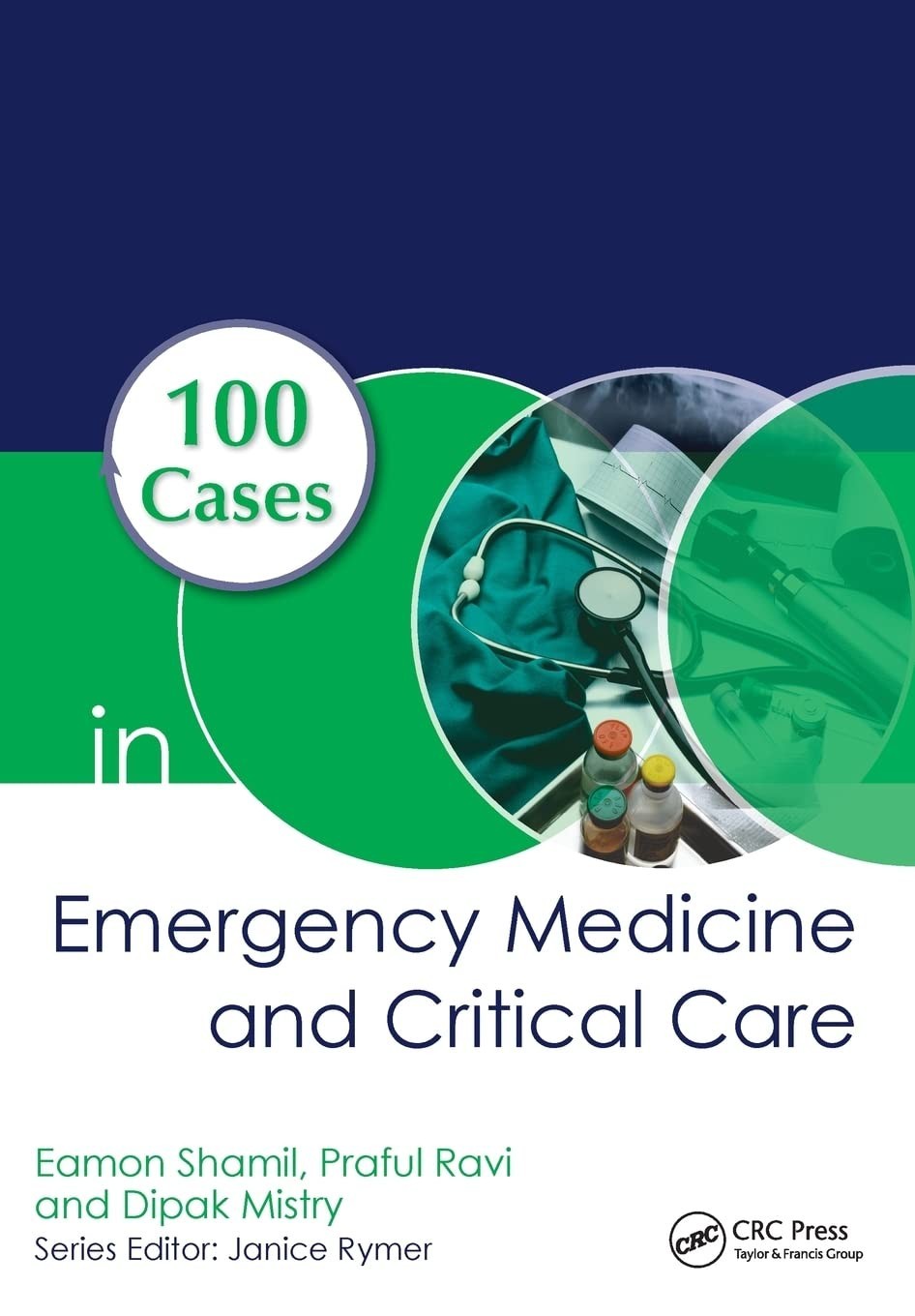 100 Cases in Emergency Medicine and Critical Care Paperback