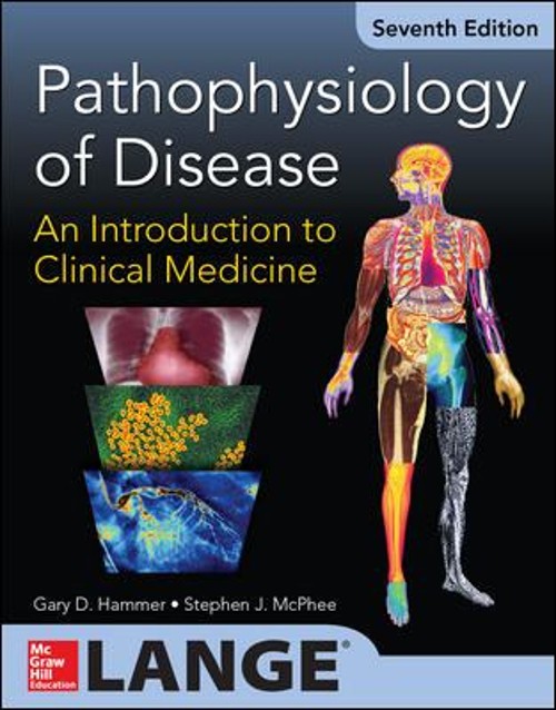 Pathophysiology of Disease : An Introduction to Clinical Medicine