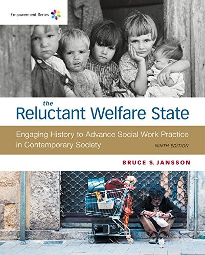 EMPOWERMENT SERIES: THE RELUCTANT WELFARE STATE (MINDTAP By Bruce S. Jansson VG+