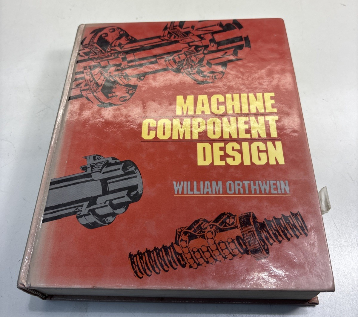 Machine Component Design Hardcover William C. Orthwein