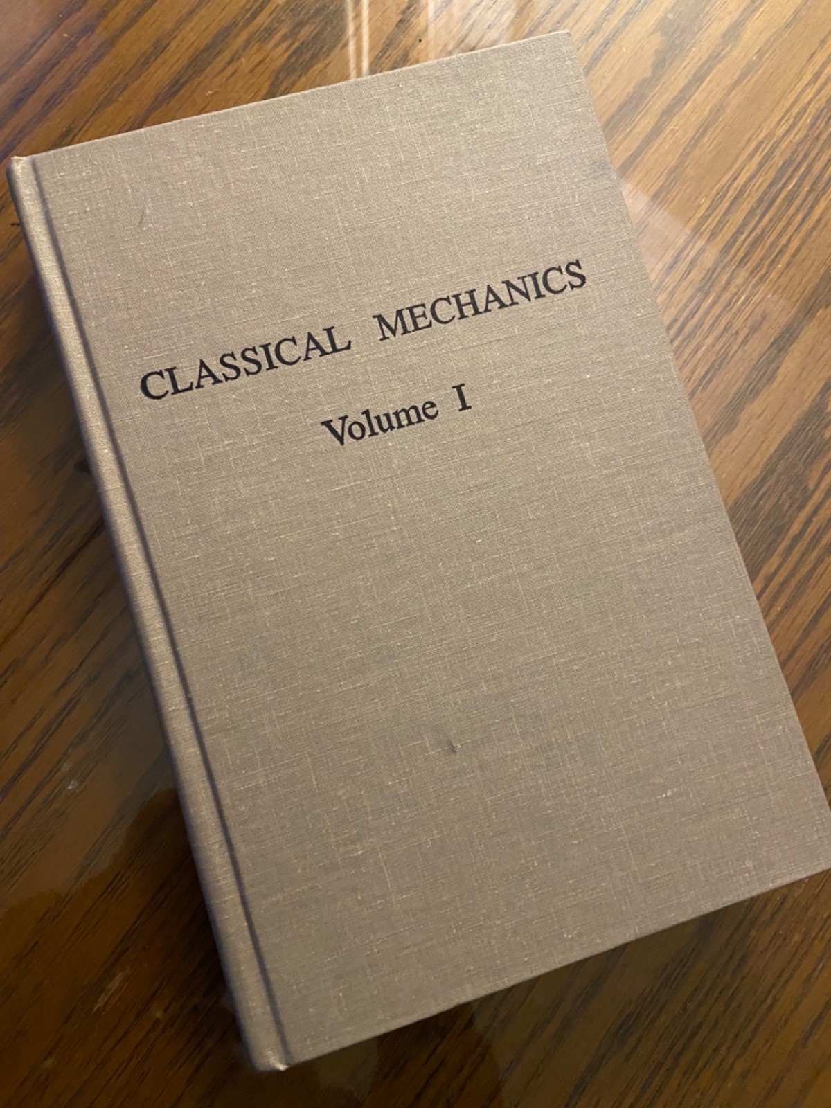 Classical Mechanics Vol 1, Edward A. Desloge