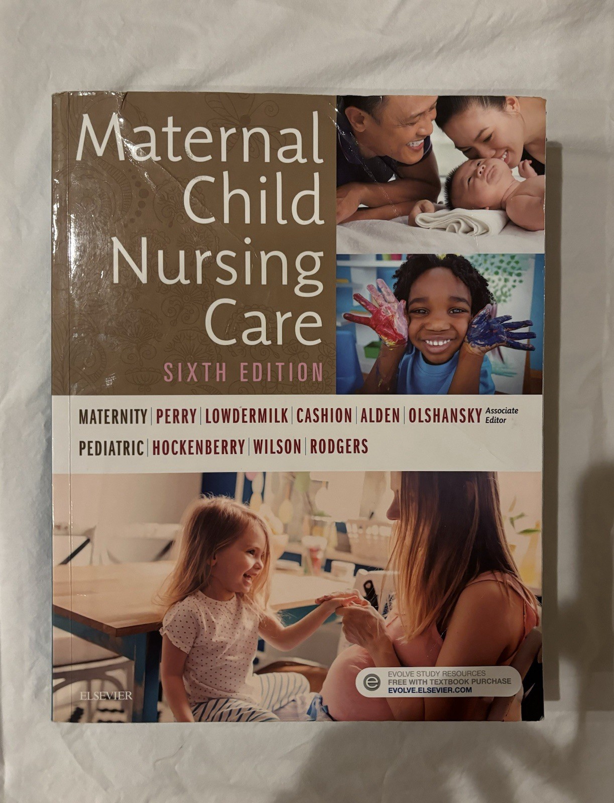 Maternal Child Nursing Care 6th Ed by Shannon E. Perry, David Wilson, Marilyn J.