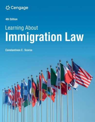 Learning About Immigration Law – Paperback, by Scaros Constantinos – Very Good
