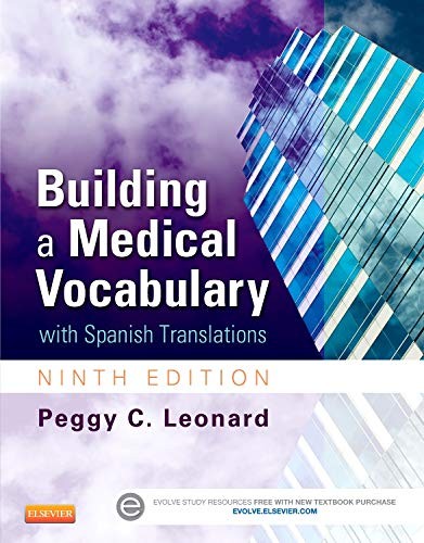 Building a Medical Vocabulary: with Spanish Translations (Leonard, Building …