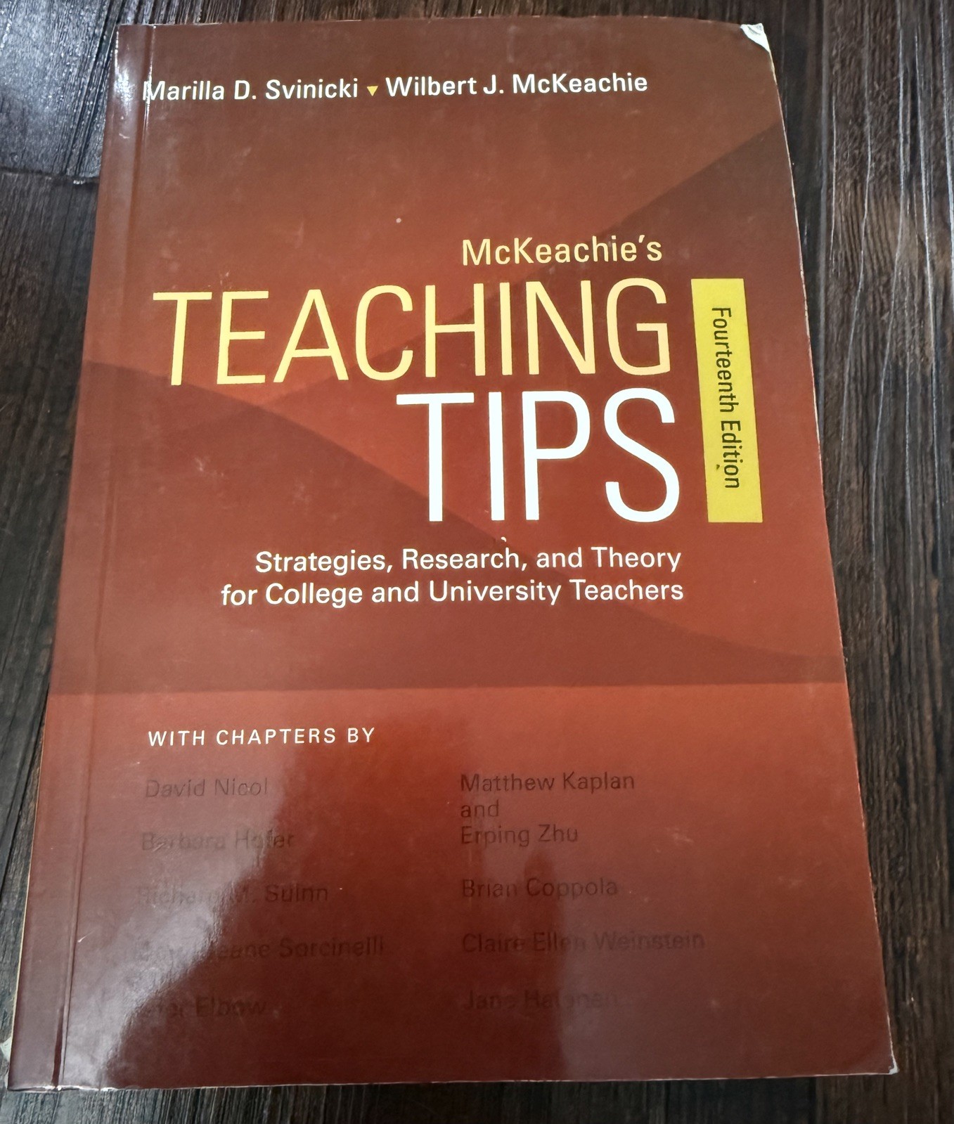 McKeachie’s Teaching Tips by Marilla Svinicki and Wilbert McKeachie 14th Edition